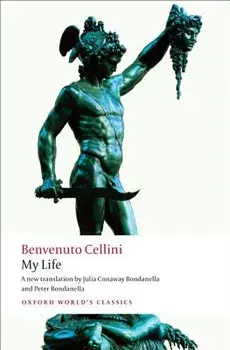 My Life, Paperback/Benvenuto Cellini