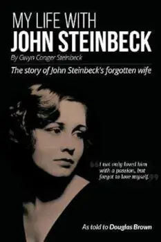 My Life With John Steinbeck/Douglas Brown