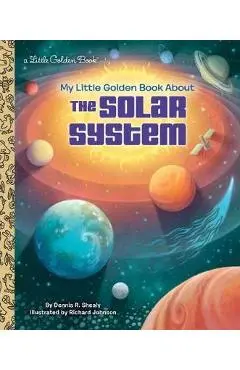 My Little Golden Book About the Solar System
