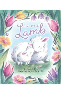 My Little Lamb - Hannah Eliot