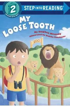 My Loose Tooth - Stephen Krensky