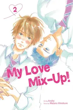 My Love Mix-Up!, Vol. 2, 2, Paperback/Wataru Hinekure