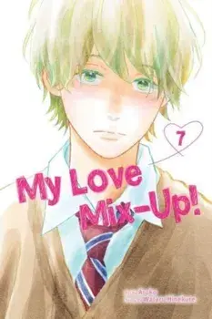 My Love Mix-Up!, Vol. 7, Paperback/***
