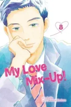 My Love Mix-Up!, Vol. 8, Paperback/Wataru Hinekure