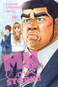 My Love Story!!, Vol. 10, Paperback/Kazune Kawahara