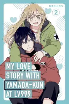 My Love Story with Yamada-kun at Lv999, Vol. 2, Paperback/Mashiro
