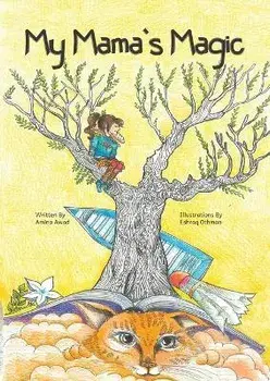 My Mama's Magic, Paperback/Amina Awad