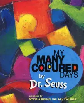 My Many Coloured Days, Paperback/Dr Seuss