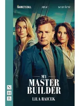 My Master Builder, Paperback/Lila Raicek