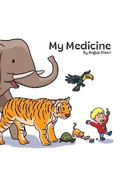 My Medicine - Angus Olsen