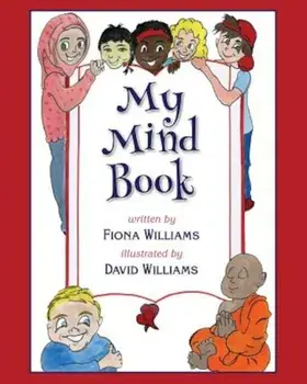 My Mind Book, Paperback/Fiona Maria Williams