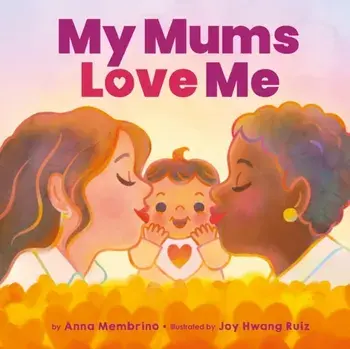 My Mums Love Me (BB), Paperback/Anna Membrino