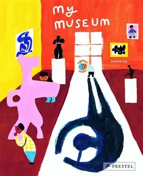 My Museum, Hardcover/Joanne Liu