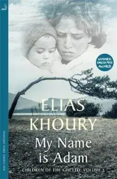 My Name is Adam, Paperback/Elias Khoury