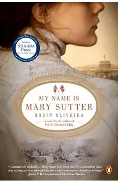 My Name Is Mary Sutter - Robin Oliveira