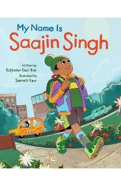 My Name Is Saajin Singh - Kuljinder Kaur Brar