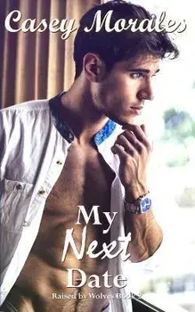 My Next Date, Paperback/Casey Morales