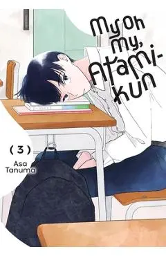 My Oh My, Atami-Kun, Vol. 3 - Asa Tanuma
