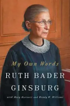 My Own Words, Hardcover/Ruth Bader Ginsburg