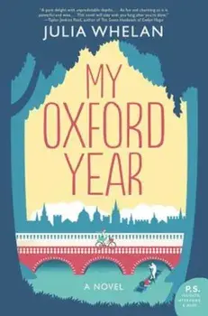 My Oxford Year, Paperback/Julia Whelan