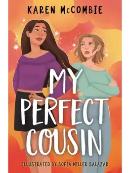 My Perfect Cousin, Paperback/Karen McCombie