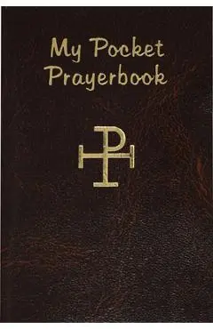 My Pocket Prayer Book - Lawrence G. Lovasik
