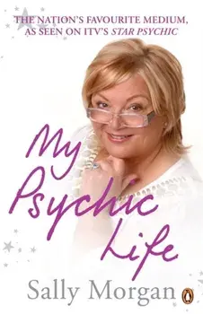 My Psychic Life, Paperback/Sally Morgan