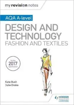 My Revision Notes: AQA A-Level Design and Technology: Fashio/Kate Bush