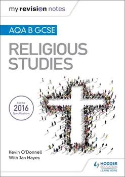 My Revision Notes AQA B GCSE Religious Studies, Paperback/Jan Hayes
