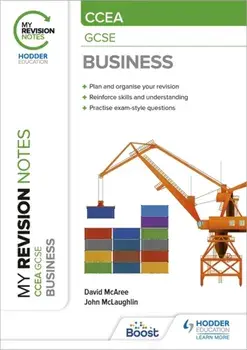 My Revision Notes CCEA GCSE Business, Paperback/John Mclaughlin