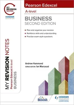 My Revision Notes: Edexcel A-level Business Second Edition, Paperback/Andrew Hammond