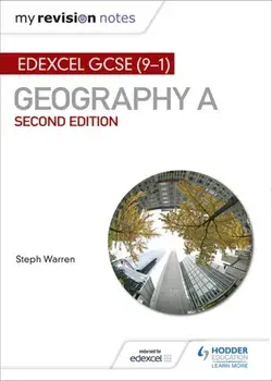 My Revision Notes: Edexcel GCSE (9-1) Geography A Second Edition, Paperback/Steph Warren