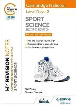 My Revision Notes: Level 1/Level 2 Cambridge National in Sport Science: Second Edition, Paperback/Symond Burrows