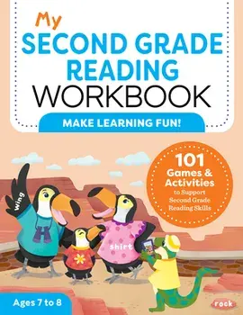 My Second Grade Reading Workbook: 101 Games & Activities to Support Second Grade Reading Skills, Paperback/Molly Stahl