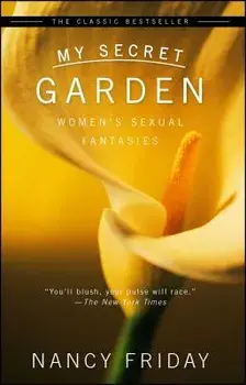 My Secret Garden, Paperback/Nancy Friday