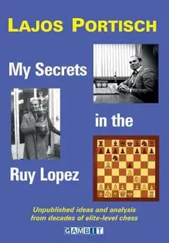 My Secrets in the Ruy Lopez, Paperback/***