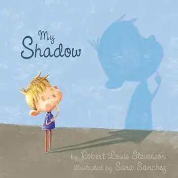 My Shadow, Hardcover/Robert Louis Stevenson