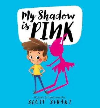 My Shadow is Pink, Paperback/Scott Stuart