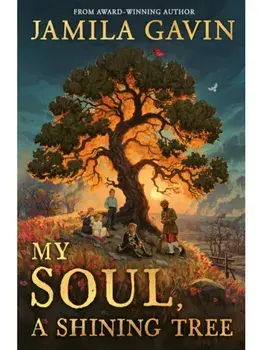 My Soul, A Shining Tree, Paperback/Jamila Gavin