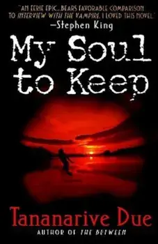 My Soul to Keep, Paperback/Tananarive Due