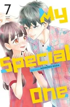 My Special One, Vol. 7, Paperback/Momoko Koda