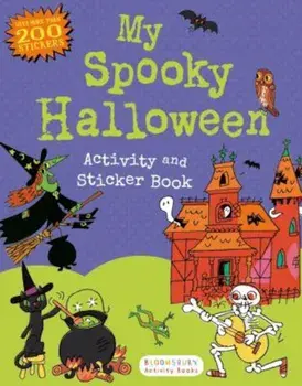 My Spooky Halloween Activity and Sticker Book, Paperback/Bloomsbury