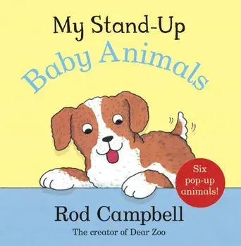 My Stand-Up Baby Animals. A Pop-Up Animal Book, Board book/Rod Campbell