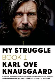My Struggle, Book One, Paperback/Karl Ove Knausgaard