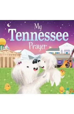 My Tennessee Prayer - Karen Calderon