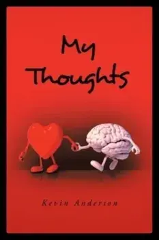 My Thoughts, Paperback/Kevin Anderson