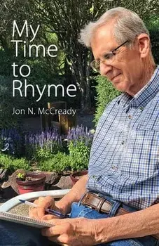My Time to Rhyme, Paperback/Jon N. Mccready