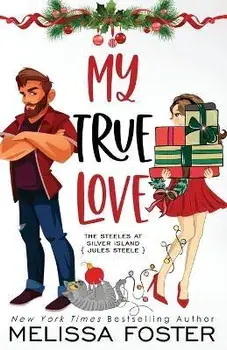 My True Love (Holiday Edition), Paperback/Melissa Foster