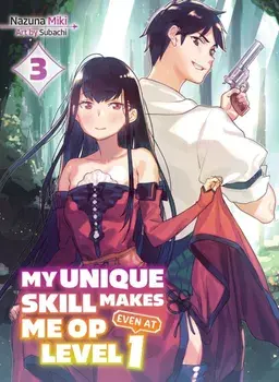 My Unique Skill Makes Me Op Even At Level 1 Vol 3 (light Novel), Paperback/Subachi