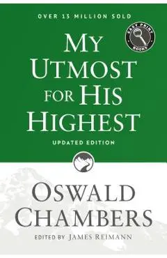 My Utmost for His Highest: Updated Language Easy Print Edition - Oswald Chambers